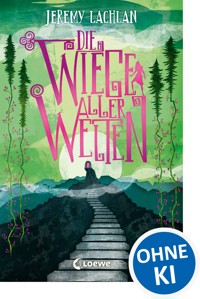 Die Wiege aller Welten (Chroniken von Bluehaven - Band 1) - Jeremy Lachlan - E-Book