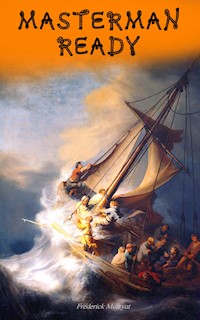 Masterman Ready - Frederick Marryat - E-Book