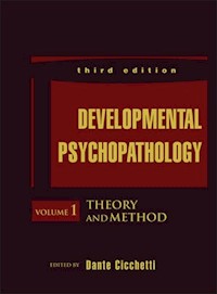 Developmental Psychopathology, Volume 1, Theory and Method -  - E-Book