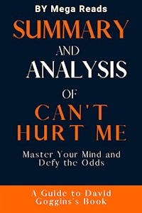 summary and analysis of can't hurt me - Reads Mega - E-Book