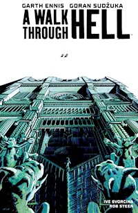 A Walk through Hell 2 - Garth Ennis - E-Book