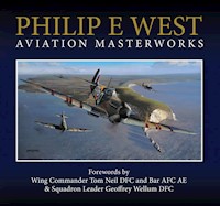 Philip E West Aviation Masterworks - Philip E West - E-Book