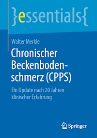 Chronischer Beckenbodenschmerz (CPPS) - Walter Merkle - E-Book