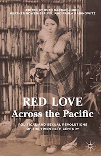 Red Love Across the Pacific -  - E-Book