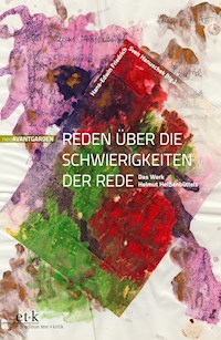 Reden über die Schwierigkeiten der Rede -  - E-Book
