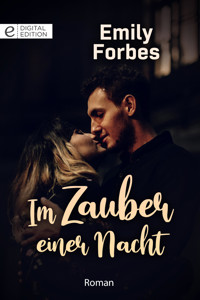 Im Zauber einer Nacht - EMILY FORBES - E-Book