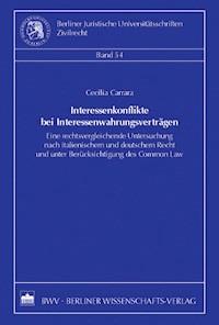 Interessenkonflikte bei Interessenwahrungsverträgen - Cecilia Carrara - E-Book