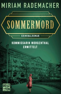 Sommermord - Miriam Rademacher - E-Book