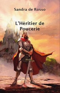 L’Héritier de Poucerie - Sandra de Rosso - E-Book