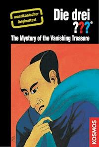 The Three Investigators and the Mystery of the Vanishing Treasure - Robert Arthur - E-Book