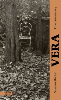 Vera - Susanne Röckel - E-Book