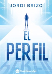 El perfil (ES) - Jordi Brizo - E-Book