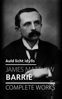 Auld licht idylls - J.m.barrie - E-Book