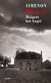 Maigret hat Angst - Georges Simenon - E-Book