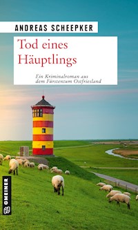 Tod eines Häuptlings - Andreas Scheepker - E-Book