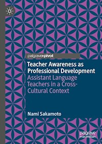 Teacher Awareness as Professional Development - Nami Sakamoto - E-Book