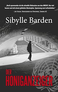 Der Honiganzeiger - Sibylle Barden - E-Book