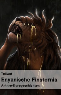 Enyanische Finsternis - Darnell Tollwut - E-Book