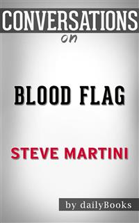 Blood Flag: by Steve Martini | Conversation Starters - dailyBooks - E-Book