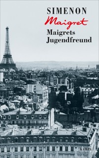 Maigrets Jugendfreund - Georges Simenon - E-Book