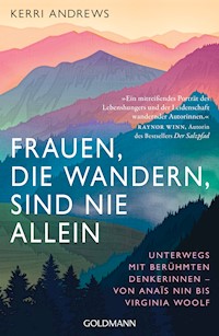 Frauen, die wandern, sind nie allein - Kerri Andrews - E-Book