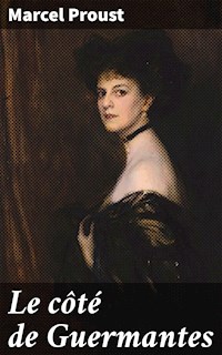 Le côté de Guermantes - Marcel Proust - E-Book