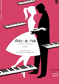 Alo-a-hé - Gerhard Kneifel - E-Book