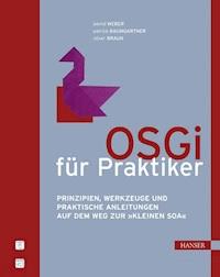 OSGi für Praktiker - Bernd Weber - E-Book