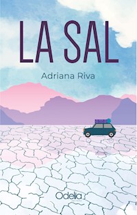 La sal - Adriana Riva - E-Book