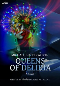 QUEENS OF DELIRIA - Michael Butterworth - E-Book