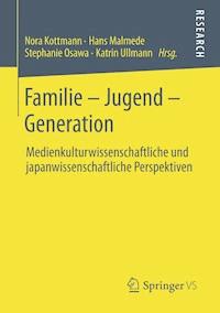 Familie – Jugend – Generation -  - E-Book