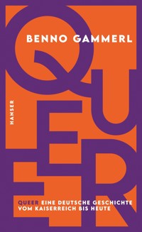 Queer - Benno Gammerl - E-Book