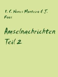 Amselnachrichten - Jürgen Roos - kostenlos E-Book