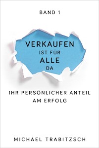Ihr persönlicher Anteil am Erfolg - Michael Trabitzsch - E-Book