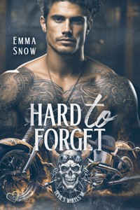 Devil`s Wheels MC Teil 1: Hard to Forget - Emma Snow - E-Book