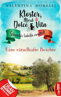 Kloster, Mord und Dolce Vita - Eine rätselhafte Beichte - Valentina Morelli - E-Book