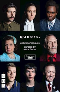 Queers: Eight Monologues - Various - E-Book