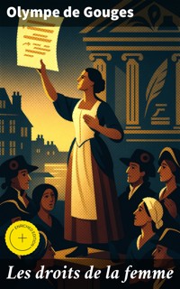 Les droits de la femme - Olympe de Gouges - E-Book