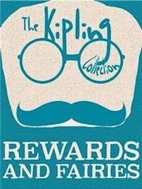 Rewards and Fairies - Rudyard Kipling - E-Book