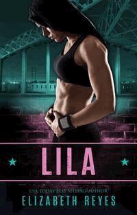 Lila - Elizabeth Reyes - E-Book