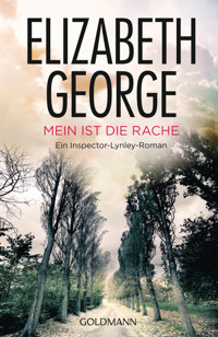 Mein ist die Rache - Elizabeth George - E-Book
