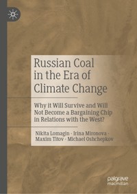 Russian Coal in the Era of Climate Change - Nikita Lomagin - E-Book
