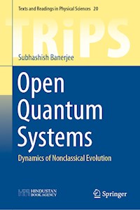 Open Quantum Systems - Subhashish Banerjee - E-Book