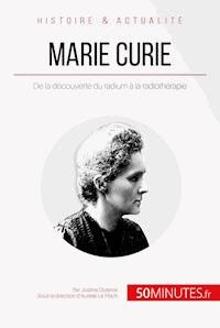 Marie Curie - Justine Dutertre - E-Book