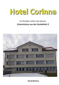 Hotel Corinna - David Barfuss - E-Book