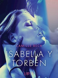 Isabella y Torben - Camille Bech - E-Book