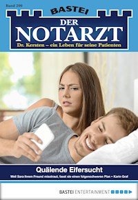Der Notarzt 299 - Karin Graf - E-Book