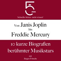 Von Janis Joplin bis Freddy Mercury - 5 Minuten - Hörbuch