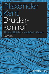 Bruderkampf - Alexander Kent - E-Book