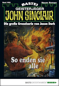 John Sinclair 1202 - Jason Dark - E-Book